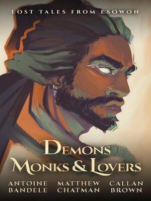 cover image of Demons, Monks, and Lovers